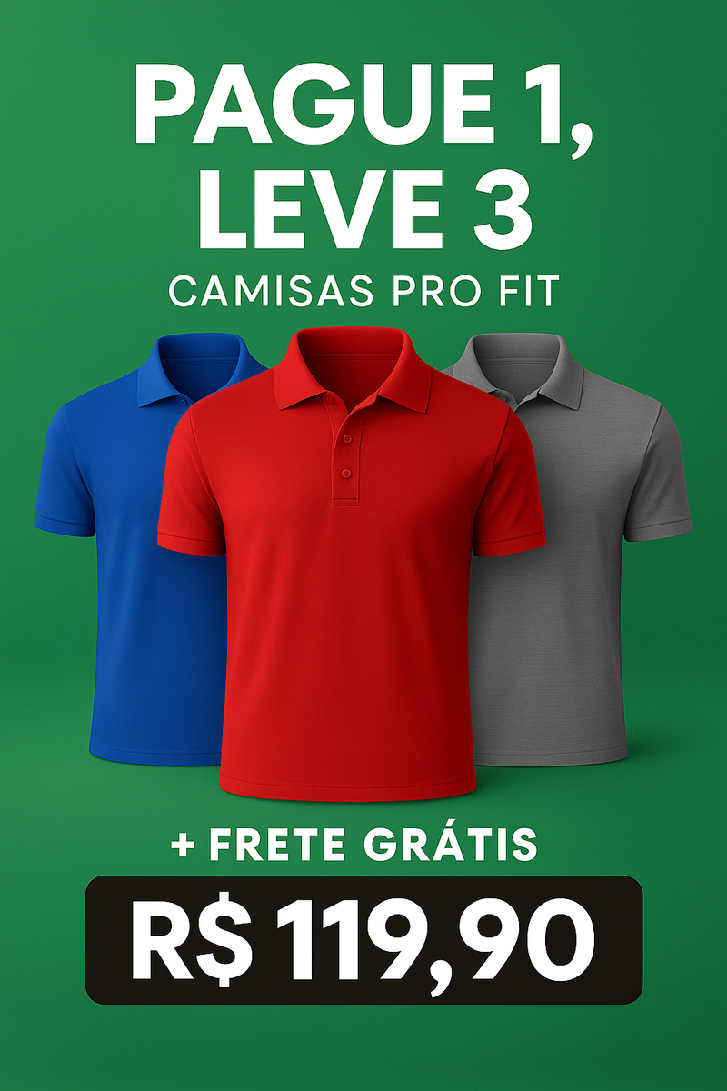 Pague 1 Leve 3 Camisas Polo